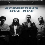 ACROPOLIS-BYEBYE