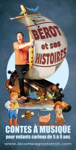 BÉROT-ET-SES-HISTOIRES-1-AFFICHE-Photoconception-Galorbe 4